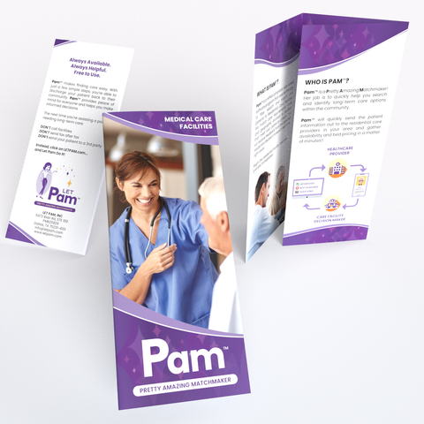Let Pam Medical Care Facility Brochures (8.5" x 11" Tri-fold)