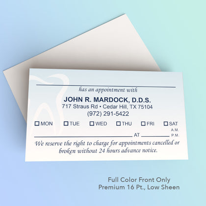 John R. Mardock DDS Appointment Reminder Business Cards (Premium 16 Pt. Low Sheen)